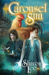 Sharon Lee — Carousel Sun (Archers Beach Book 2)