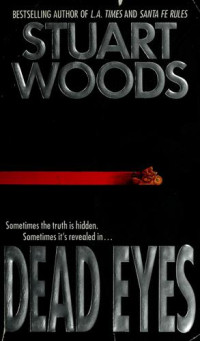 Stuart Woods — Dead Eyes