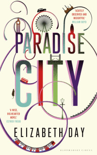 Day Elizabeth — Paradise City