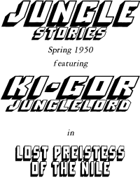 Drummond, John Peter — Ki-Gor - Lost Priestess of the Nile