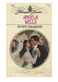 Wells Angela — Errant Daughter