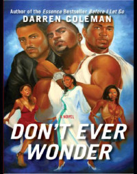 Coleman Darren — Don't Ever Wonder