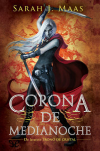 Sarah J. Maas — Corona De Medianoche