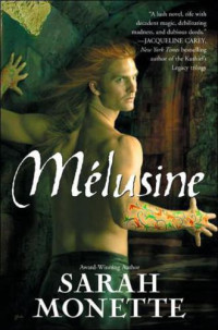 Monette Sarah — Mélusine