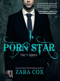 Cox Zara — I, Porn Star