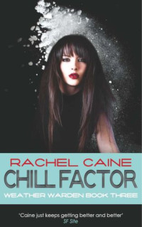 Caine Rachel — Chill Factor