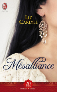 Carlyle Liz — Mésalliance