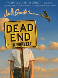 Gantos Jack — Dead End in Norvelt