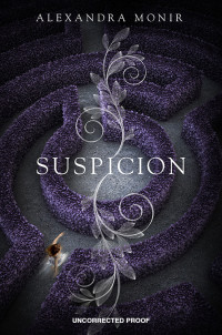 Monir Alexandra — Suspicion