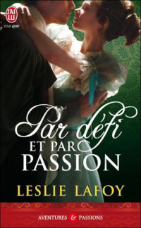 LaFoy Leslie — Par defi et Par passion