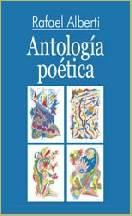 Alberti Rafael — Antología poética