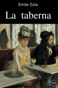 Zola Émile — La taberna