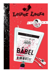 Leiner Laura — Bábel