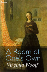 Woolf Virginia — A Room of One's Own