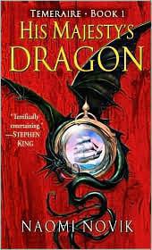 Novik Naomi — His Majesty's Dragon