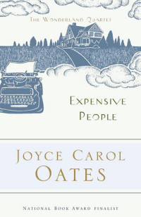 Oates, Joyce Carol — Expensive People