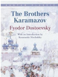 Dostoevsky Fyodor — The Brothers Karamazov