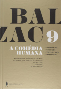 Honoré de Balzac — A Comédia Humana - Volume 9