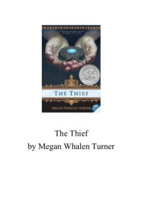Turner, Megan Whalen — The Thief