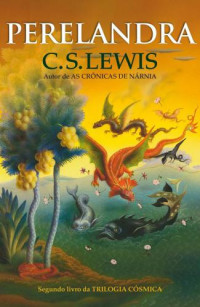 C. S. Lewis — Perelandra