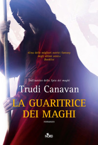 Canavan Trudi — La guaritrice dei maghi