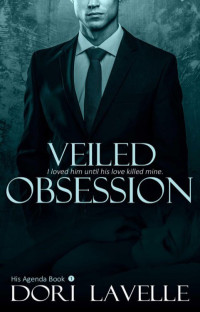 Lavelle Dori — Veiled Obsession