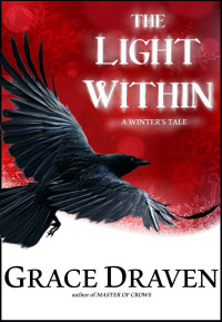 Draven Grace — The Light Within: A Winter's Tale