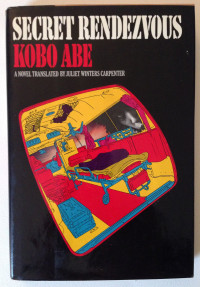 Kobo Abe — Secret Rendezvous