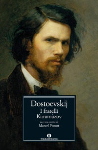 Fëdor Dostoevskij — I fratelli Karamazov