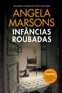 Angela Marsons — Infâncias roubadas