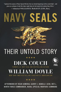Couch Dick; Doyle William — Navy SEALs: Their Untold Story