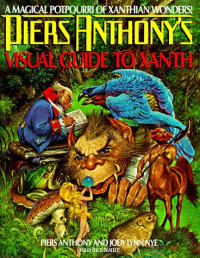 Piers Anthony — Visual Guide to Xanth