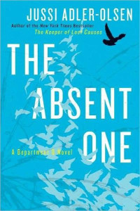Jussi Adler-Olsen — The Absent One - Department Q #02