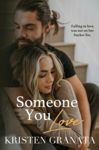 Kristen Granata — Someone You Love