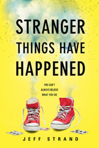 Strand Jeff — Stranger Things Have Happened