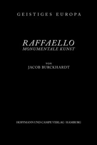 Burckhardt Jacob — Raffaello