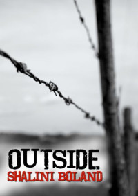 Boland Shalini — Outside (Outside #1)