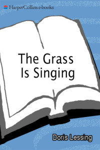 Lessing Doris — The Grass is Singing