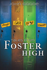 Goode John — Tales from Foster High