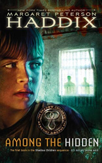Margaret Peterson Haddix — Among the Hidden