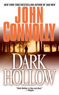 John Connolly — Dark Hollow - Charlie Parker #02