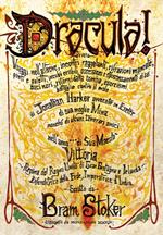 Bram Stoker, Franco Pezzini — Dracula! Ediz. illustrata