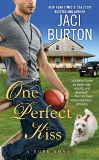 Burton Jaci — One Perfect Kiss