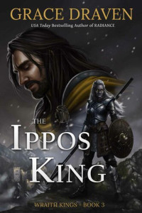 Grace Draven — The Ippos King