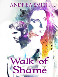 Smith Andrea — Walk of Shame