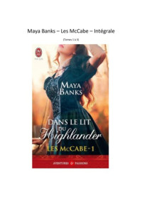 Banks Maya — Dans le lit du highlander, l'intégrale