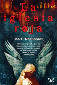 Scott Nicholson — La iglesia roja