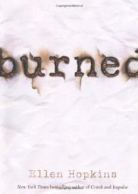 Ellen Hopkins — Burned