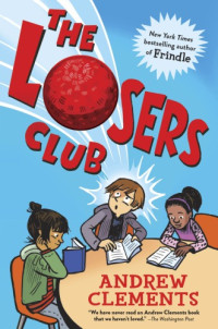 Clements Andrew — The Losers Club