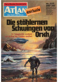  — Die stählernen Schwingen von Orxh